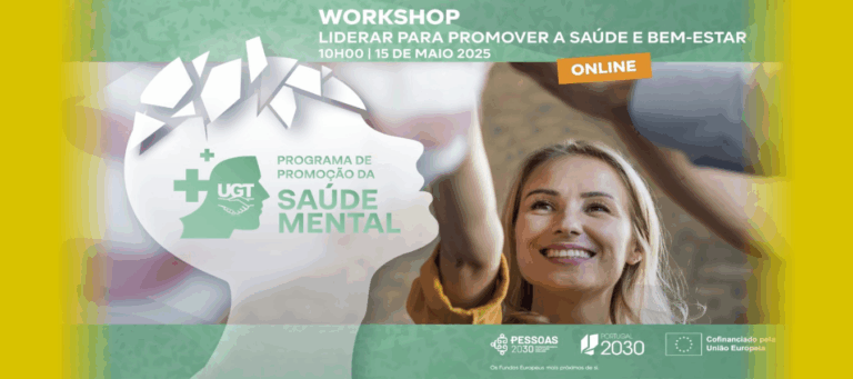 UGT Portugal promove workshop online sobre liderança positiva e bem-estar no trabalho