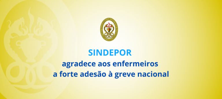 SINDEPOR agradece aos enfermeiros a forte adesão à greve nacional